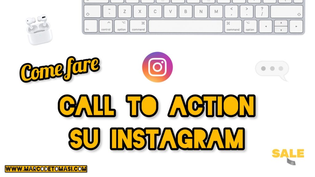 Come Fare Call To Action Su Instagram