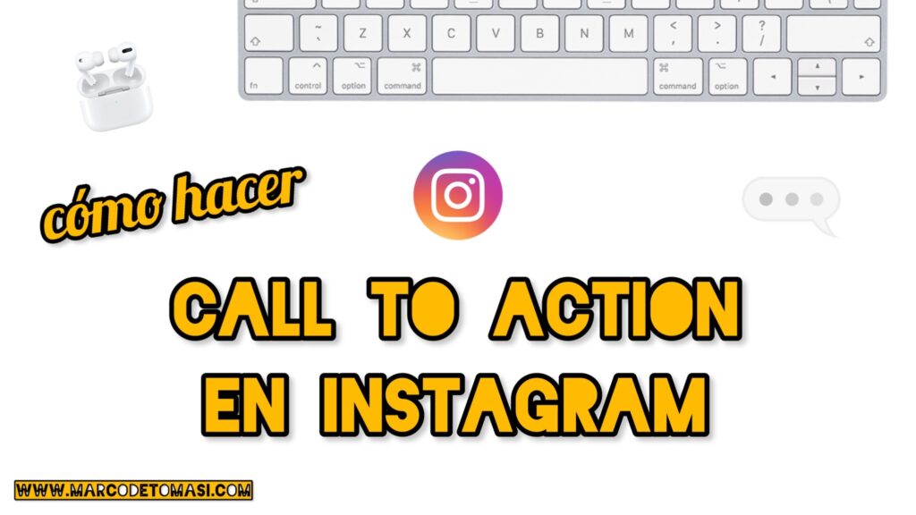 Cómo Hacer Call To Action En Instagram